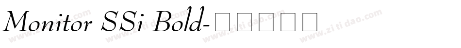 Monitor SSi Bold字体转换